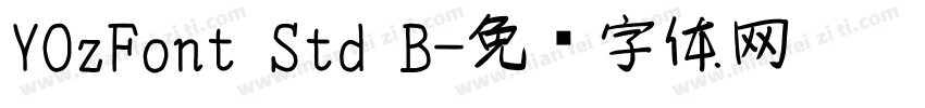 YOzFont Std B字体转换